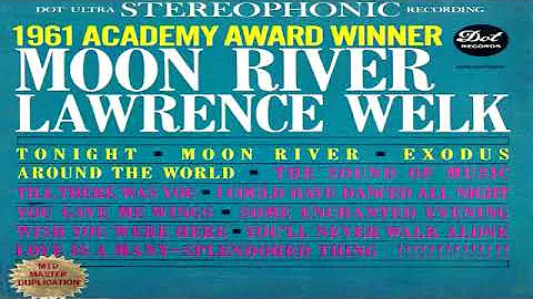 Lawrence Welk   Moon River  GMB