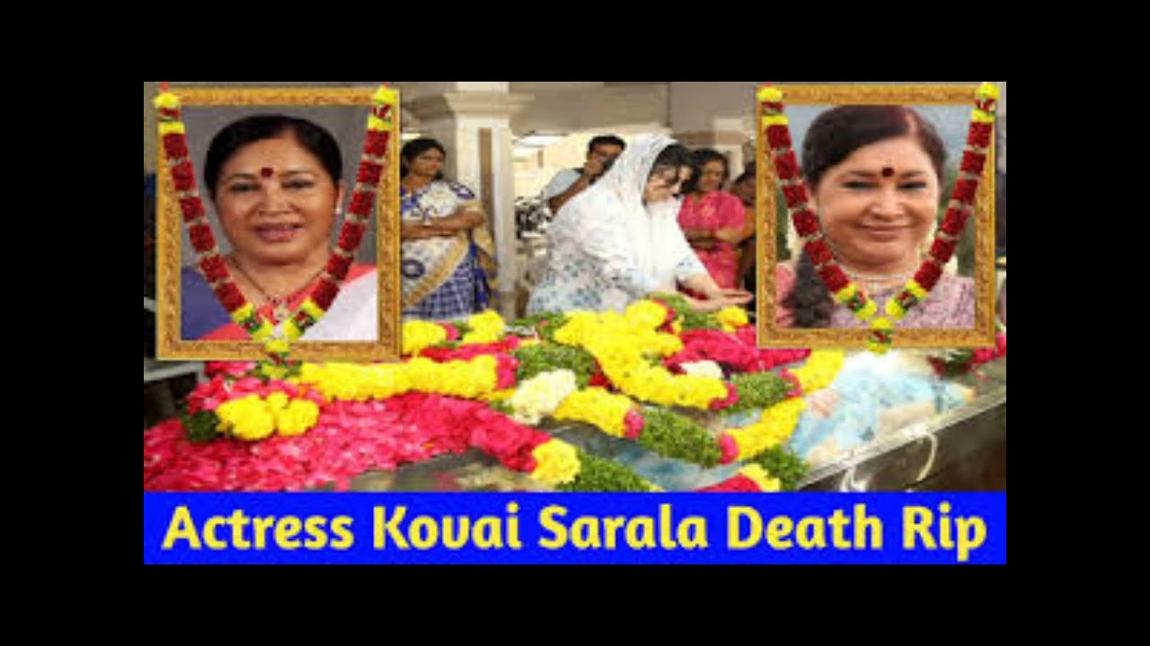 Actor kovai sarala ki death ho gai😭😭