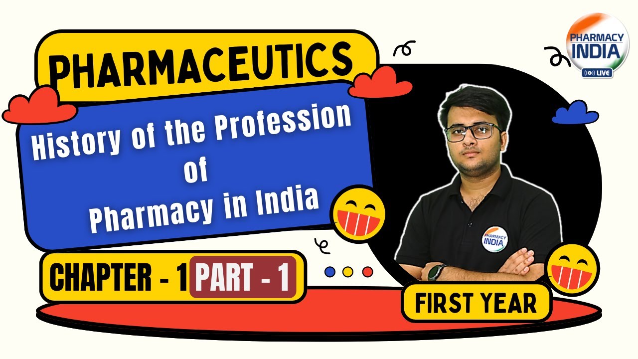 history-of-the-profession-of-pharmacy-in-india-pharmaceutics-ch-1