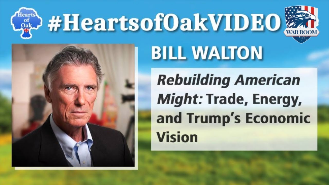 Bill Walton. Rebuilding American Might: Trade, Energy, and Trump's Economic Vision