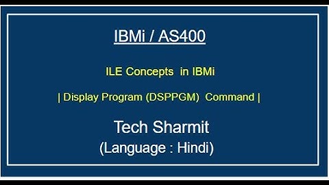 IBMi (AS400) - Display Program Command (DSPPGM) | as400 commands | as400 for beginners in Hindi
