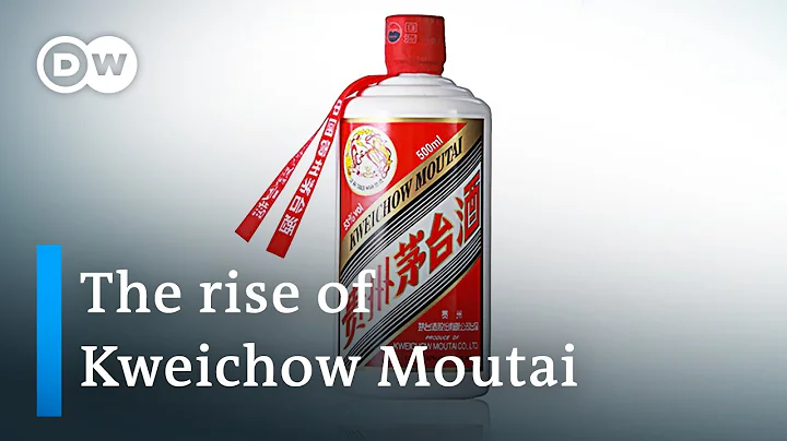 Kweichow Moutai: What’s behind China's most valuable company? | DW News - DayDayNews