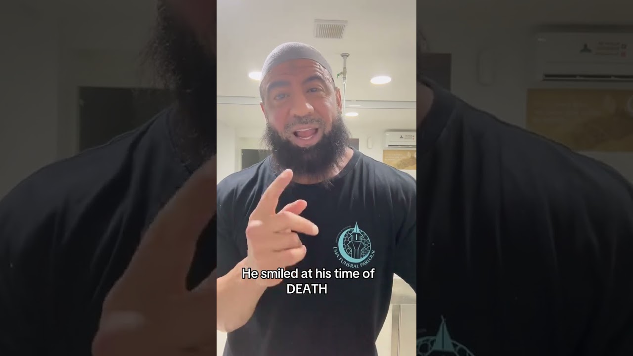 He Smiled At His Time Of DEATH - The Muslim Undertaker