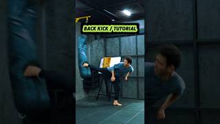 TUTORIAL - BACK KICK