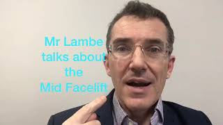 What is a Mid Facelift and Why Would you need one?