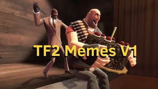TF2 Memes V1