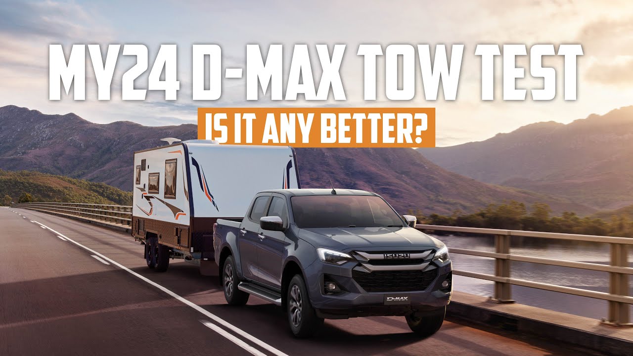 MY24 Isuzu DMAX Tow Test YouTube