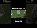|Minecraft Logic part 53| #viralshort #minecraft #trendingshort #shortvideo #logic ||VERTEX ROLER||