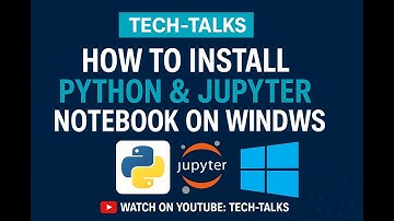 How to Install Python and Jupyter notebook on Windows