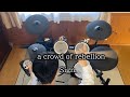 a crowd of rebellion / Sign.   -drum cover-