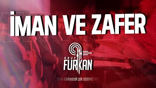 Grup Furkan İman Ve Zafer