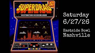 SUPERDRAG : Live at the Eastside Bowl (Night Three) : Nashville : Saturday 6-27-2026