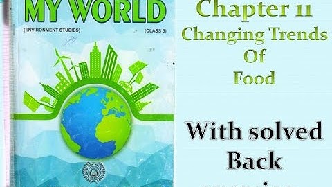 |Class 5th |EVS|PSEB|Chapter 11 [Changing Trends of Food]