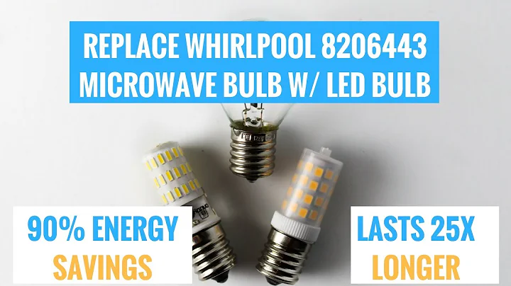 Replace Whirlpool Microwave Bulb 8206443 with LED Bulb & SAVE MONEY$$!