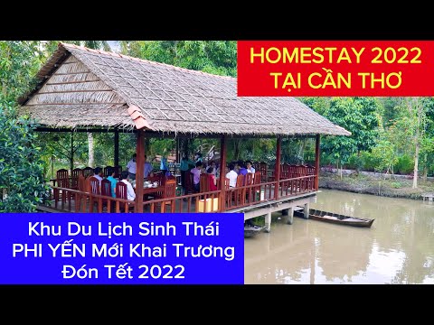 Video Khu Du Lịch Sinh Thái PHI YẾN Homestay Bằng Ghe Tum... - youtube