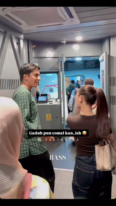 Comellah korang ni☺️😅 #bass #bellaastillah #syedsaddiq