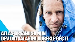 Atlas Okyanusu'nun dev dalgalarını kürekle geçti!