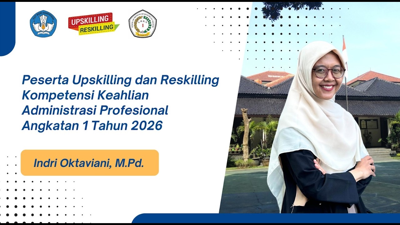 Video Demonstrasi Tugas 3 Administrasi Profesional - Upskilling dan Reskilling 2026