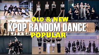 KPOP RANDOM DANCE MIRRORED - POPULAR - OLD & NEW
