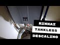 Rinnai Tankless Water Heater Descaled