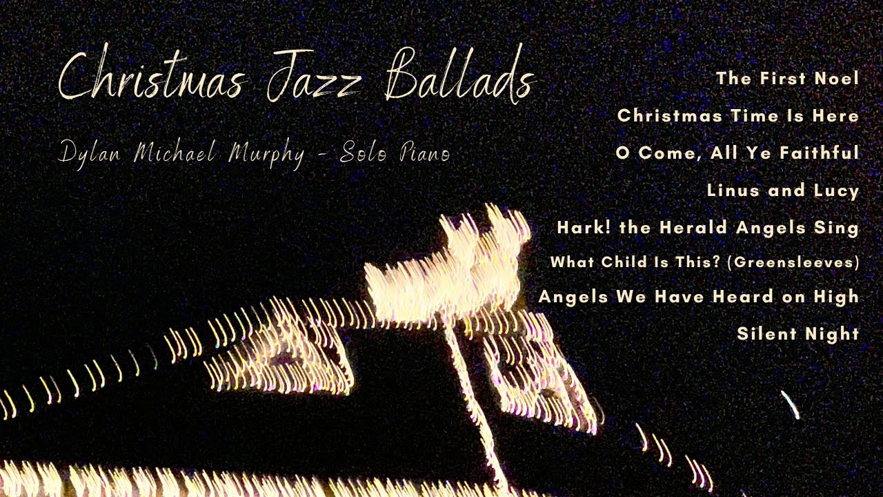 Christmas Jazz Ballads 🎄 Background Piano for Holiday Gatherings