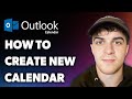 Create a New Outlook Calendar: Full 2025 Guide 📅