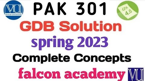 PAK301 GDB Solution 2023|PAK 301 GDB 2023|PAK301 GDB Solution spring 2023|PAK301 GDB 2023 Solution