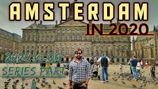 Indian Visits Amsterdam Amsterdam Travel Vlog Dam Square Amsterdam Kitha Mehnga?