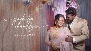 Chandilyan ♥ Jackulin - Wedding Highlights 28.2.2025