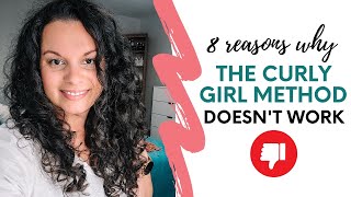 8 Reasons Why The Curly Girl Method Doesn&#39;t Work