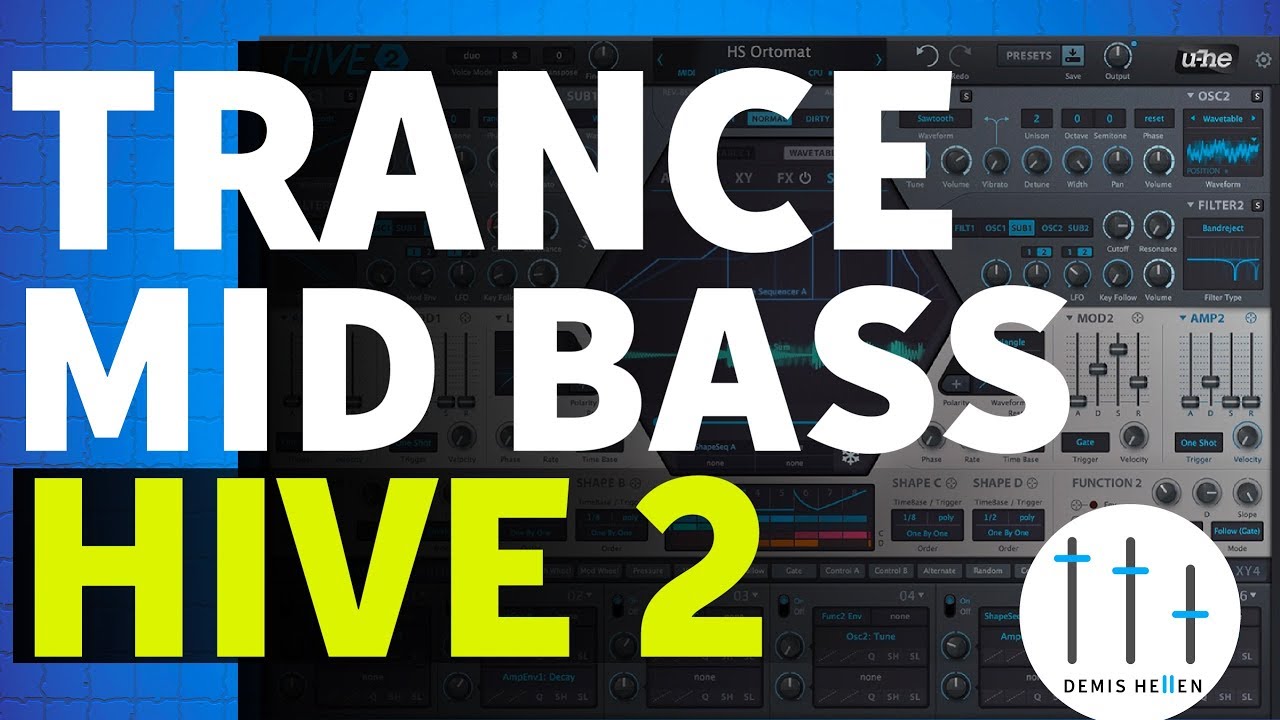 Trance Tutorial 2019 | Trance Mid Bass | UHE Hive 2