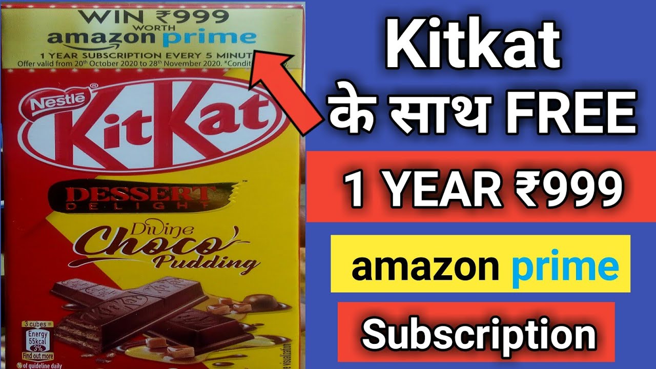 How to Redeem KitKat Amazon Prime Offer 2020 !! Get Free 1 Year Amazon Prime with KitKat Dessert 😎