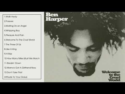 Ben Harper - Welcome To The Cruel World (Full Album 1994