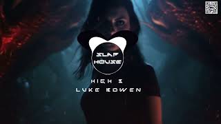 High 3 - Luke Bowen - Slaphouse - AMG