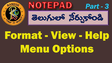 Formate, View & Help Menu options in Telugu || Notepad || By K. Ramesh M.C.A
