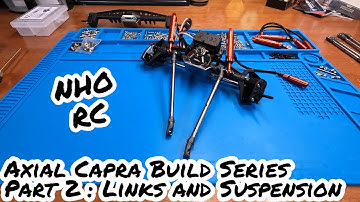 Axial Capra Build Series Part 2: Links, Steering Servo and Suspension