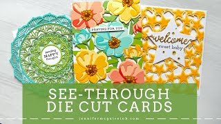 See Through Layered Die Cut Cards