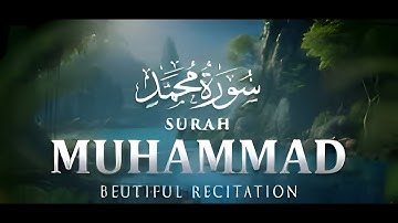 Surah Muhammad (سورة محمد)| How to Navigate Life’s Battles with Faith & Courage |Al-Khansa  Quran TV