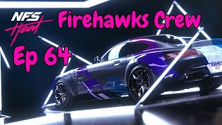 Need For Speed Heat - Firehawks Crew : Ep 64 - Round The Map Champions Part 3 Central Region