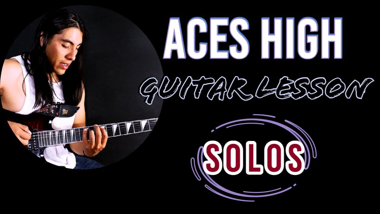 Como Tocar EL SOLO DE ACES HIGH IRON MAIDEN / Explicado paso a paso / TUTORIAL ESPAÑOL YouTube