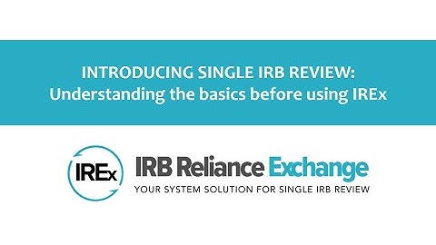 Introducing Single IRB Review