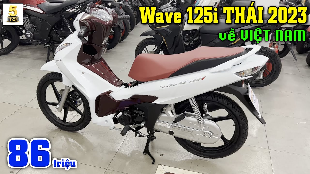 Wave Thái 110 giá bao nhiêu Có gì đặc biệt mà nhiều người săn đón