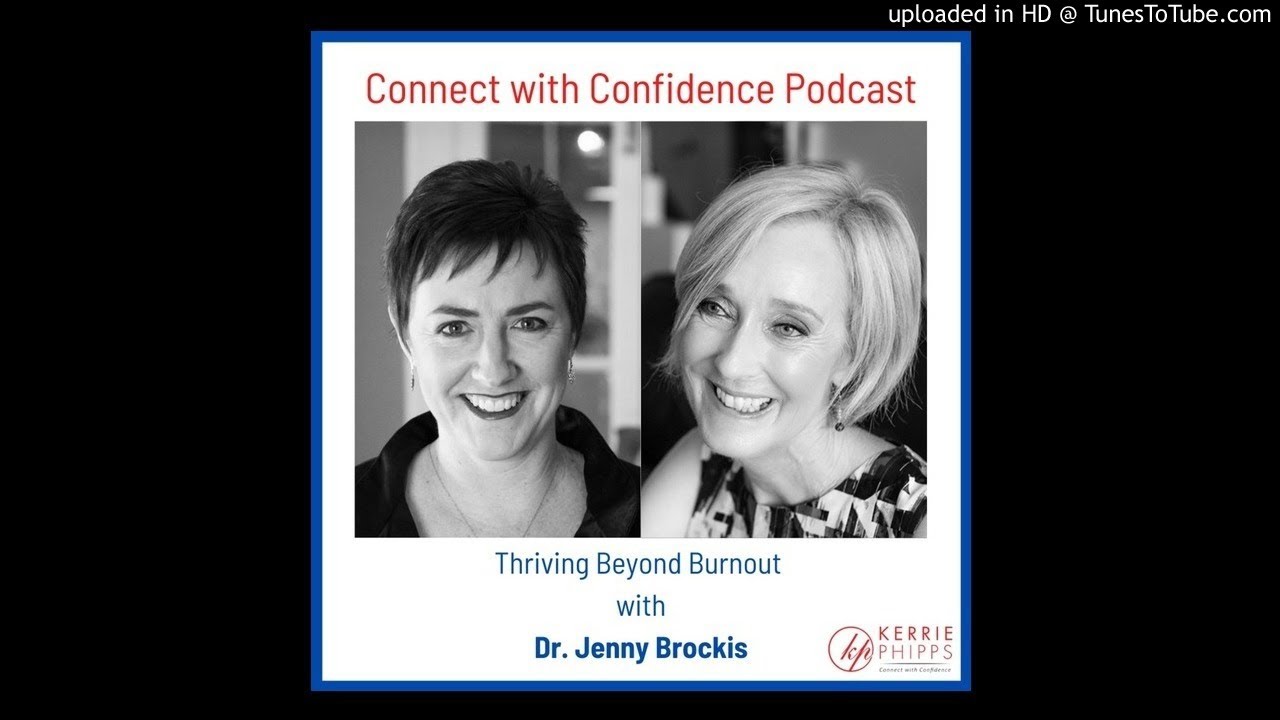 Thriving Beyond Burnout with Dr. Jenny Brockis - YouTube