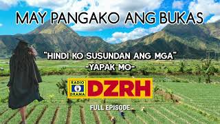 May Pangako Ang Bukas Full Episode