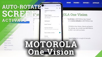 How to Set Screen Auto-Rotation in MOTOROLA One Vision – Rotate Screen
