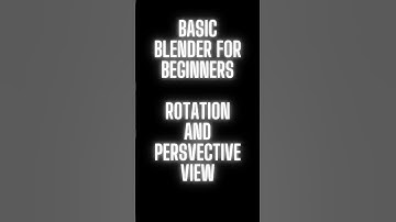 Blender Basic Tutorial, Rotation and Perspective View! #blender #blendertutorial #blender3d