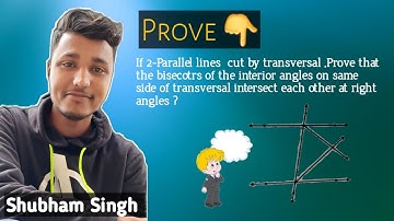 If two Parallel lines interested by a transversal PROVE that the bisectors on same side of .........