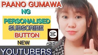 PAANO GUMAWA NG PERSONALIZED SUBSCRIBE BUTTON-Very easy way how to make personalize subscribe button