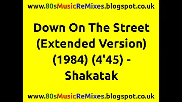 Down On The Street (Extended Version) - Shakatak | Jill Seward | Bill Sharpe | Roger Odell | 80s