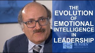 The Evolution Of Emotional Intelligence In Leadership | Dr. Steven Stein